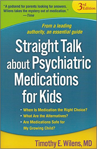 Beispielbild fr Straight Talk about Psychiatric Medications for Kids, Third Edition zum Verkauf von SecondSale