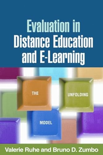 Beispielbild fr Evaluation in Distance Education and E-Learning: The Unfolding Model zum Verkauf von Wonder Book