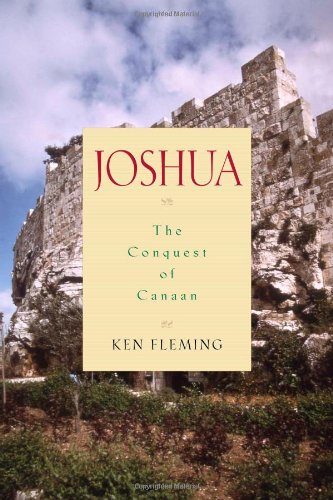 Beispielbild fr Joshua: The Conquest of Canaan zum Verkauf von ThriftBooks-Dallas