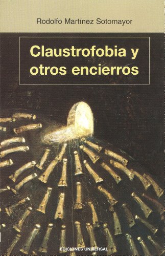 Imagen de archivo de Claustrafobia Y Otros Encierros a la venta por medimops