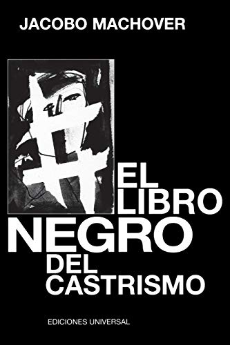 Beispielbild fr El libro negro del castrismo / The Black Book of Castro -Language: spanish zum Verkauf von GreatBookPrices