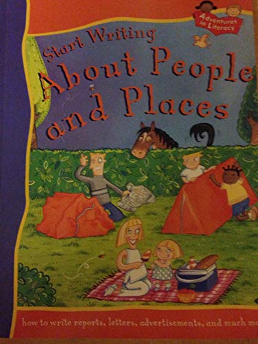 9781593890735: Start Writing about People and Places (Adventures in Literacy)