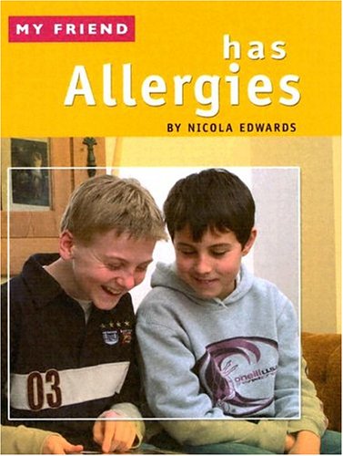 Imagen de archivo de My Friend Has Allergies a la venta por Wonder Book