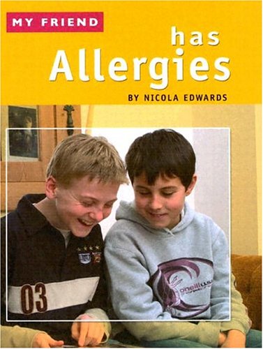 9781593891695: My Friend Has Allergies
