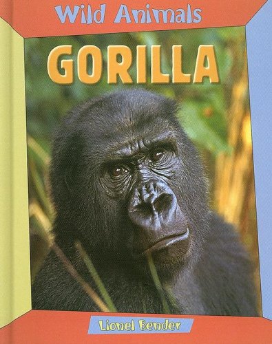 9781593891909: Gorilla (Wild Animals)