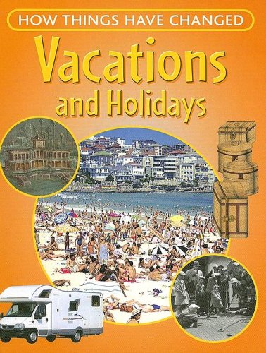 Beispielbild fr Vacations and Holidays zum Verkauf von Better World Books