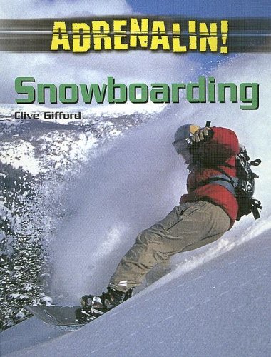 9781593892388: Snowboarding (Adrenalin!)