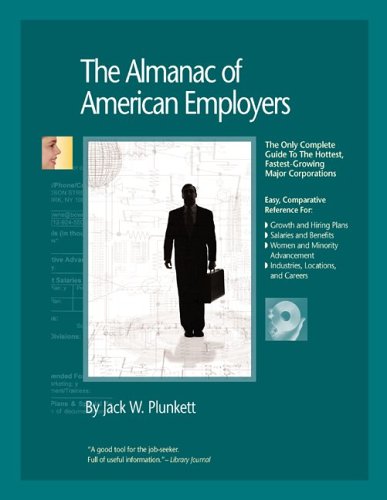 Beispielbild fr The Almanac Of American Employers 2006: The Only Complete Guide To America's Hottest, Fastest-growing Corporate Employers (Almanac of American Employers) (Almanac of American Employers) zum Verkauf von Ergodebooks