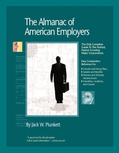 Stock image for The Almanac Of American Employers 2006: The Only Complete Guide To America's Hottest, Fastest-growing Corporate Employers (Almanac of American Employers) (Almanac of American Employers) for sale by Ergodebooks