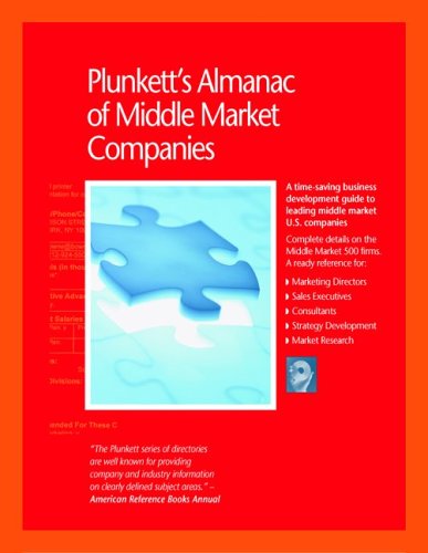 Beispielbild fr Plunkett's Almanac of Middle Market Companies 2007: Middle Market Research, Statistics & Leading Companies [Paperback] Jack W. Plunkett zum Verkauf von GridFreed