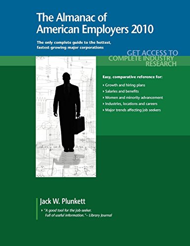 Stock image for The Almanac of American Employers 2010 : Market Research, Statistics and Trends Pertaining to the Leading Corporate Employers in America for sale by Better World Books
