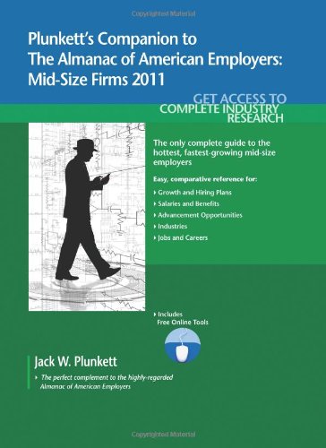 9781593921941: Plunkett's Companion to the Almanac of American Employers 2011: Mid-Size Firms