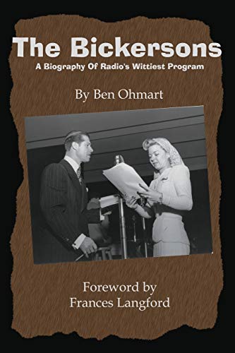 The Bickersons - A Biography of Radio's Wittiest Program