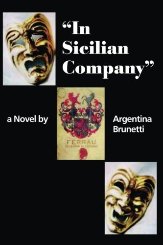 Stock image for In Sicilian Company for sale by Ergodebooks