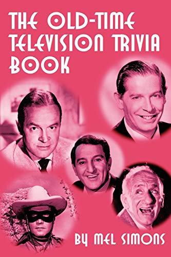Stock image for The Old-Time Television Trivia Book for sale by More Than Words