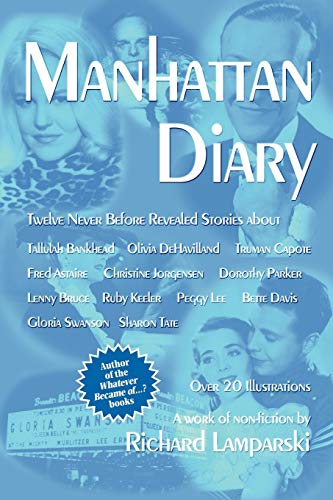 Imagen de archivo de Manhattan Diary: Twelve Never Before Related Stories a la venta por ThriftBooks-Dallas