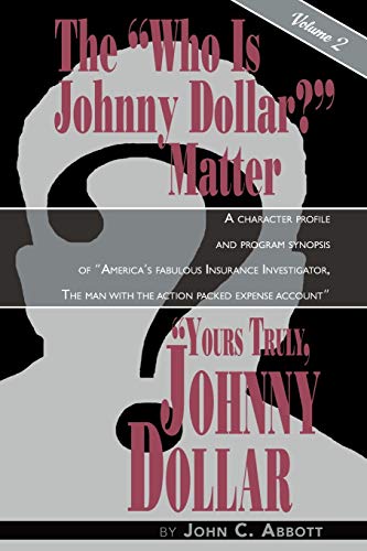 Beispielbild fr Yours Truly, Johnny Dollar Vol. 2 zum Verkauf von Phatpocket Limited