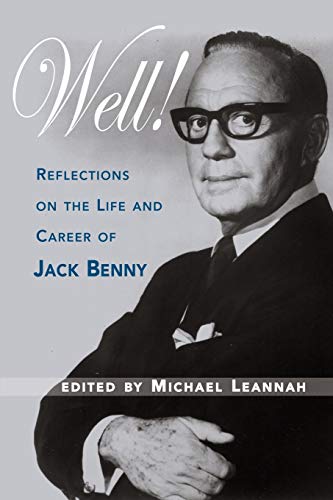 Beispielbild fr Well! Reflections on the Life & Career of Jack Benny zum Verkauf von HPB Inc.