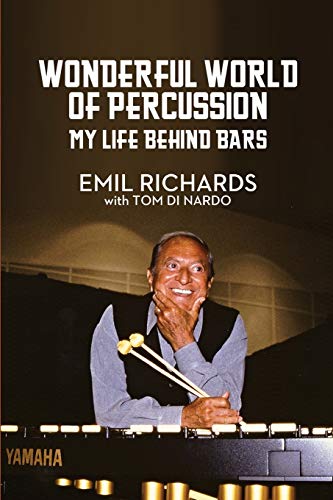 Imagen de archivo de Wonderful World of Percussion: My Life Behind Bars a la venta por Chiron Media
