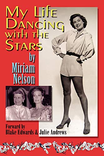 My Life Dancing With The Stars (9781593933333) by Nelson, Miriam