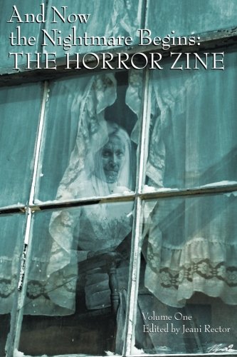 Imagen de archivo de And Now the Nightmare Begins: The Horror Zine a la venta por Ergodebooks