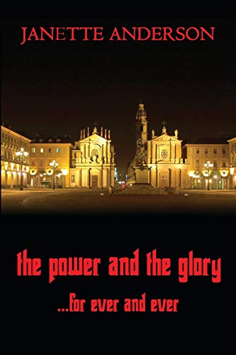 Stock image for The Power and the Glory for Ever and Ever A Philip Vega Novel for sale by PBShop.store US