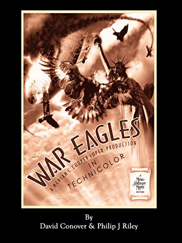 Beispielbild fr WAR EAGLES - The Unmaking of an Epic - An Alternate History for Classic Film Monsters zum Verkauf von Keeps Books