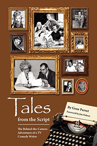 Stock image for Tales from the Script - The Behind-The-Camera Adventures of a TV Comedy Writer for sale by ZBK Books