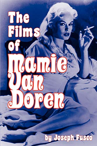 Beispielbild fr The Films of Mamie Van Doren zum Verkauf von BooksRun