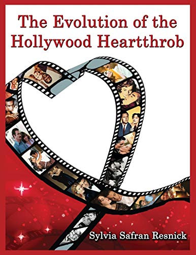 Stock image for The Evolution of the Hollywood Heartthrob for sale by Chiron Media