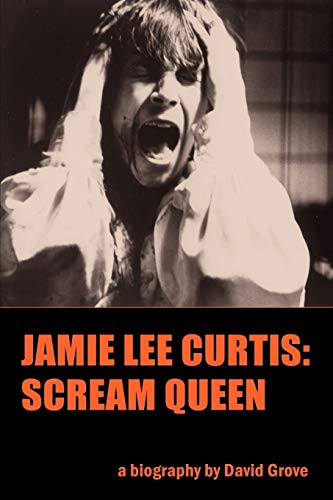 Stock image for Jamie Lee Curtis: Scream Queen for sale by WorldofBooks