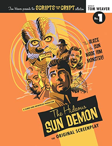 Stock image for Scripts from the Crypt: The Hideous Sun Demon for sale by ThriftBooks-Atlanta
