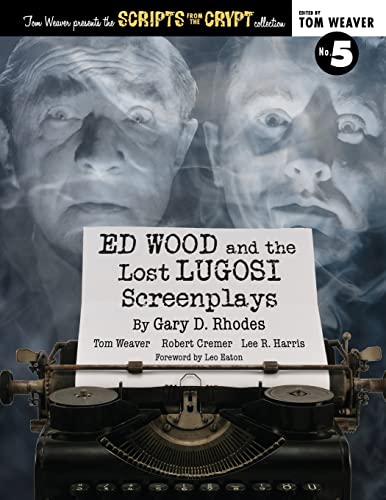 Stock image for Ed Wood and the Lost Lugosi Screenplays for sale by Book Deals