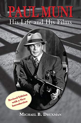 Stock image for Paul Muni - His Life and His Films for sale by Better World Books