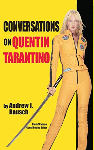 Imagen de archivo de Conversations on Quentin Tarantino (hardback) a la venta por Irish Booksellers