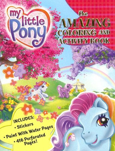 9781593940997: My Little Pony Amazing Coloring & Activity Book