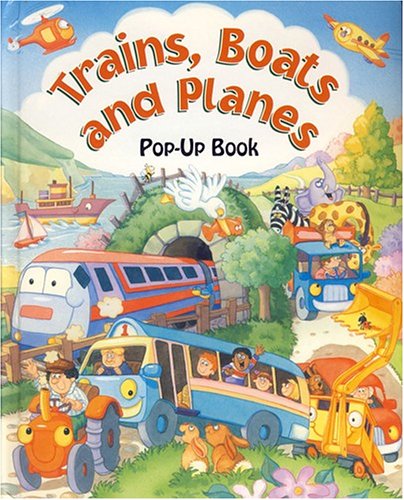 Imagen de archivo de Trains, Boats & Planes (Large Pop-Ups) a la venta por Gulf Coast Books