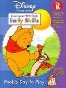 Stock image for Pooh's Day to Play with Sticker (I Can Learn with Pooh: Grade Pre-K) for sale by Ergodebooks