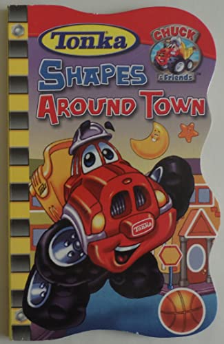 Beispielbild fr Shapes Around Town (Chuck & Friends, Tonka Town) zum Verkauf von Wonder Book