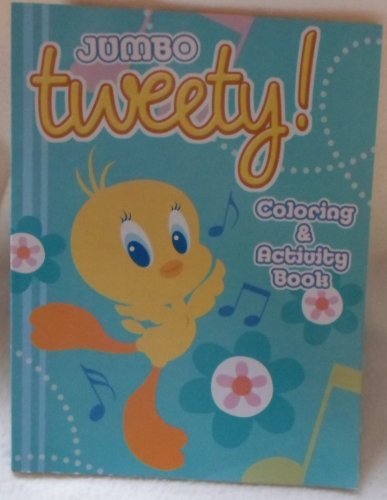 Tweety Jumbo Coloring & Activity Book