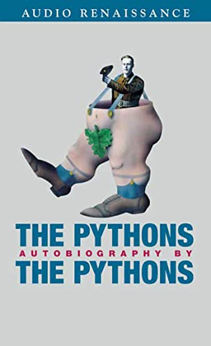 The Pythons (9781593974015) by Chapman, Graham; Palin, Michael; Cleese, John; Gilliam, Terry; Idle, Eric; Jones, Terry