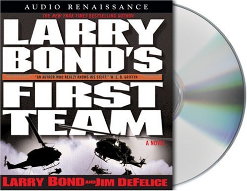 Stock image for Larry Bond's First Team for sale by The Yard Sale Store