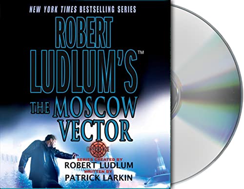 9781593976750: Robert Ludlum's the Moscow Vector (Covert-one)