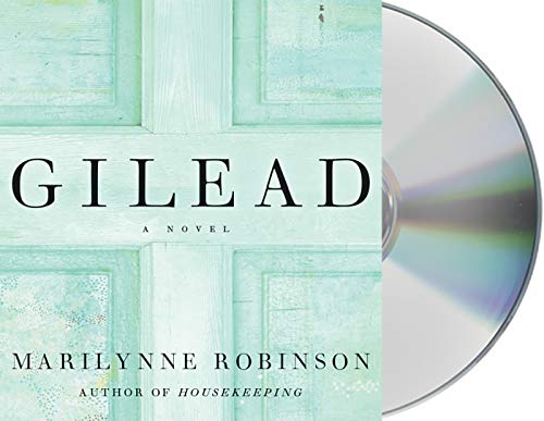 Beispielbild fr Gilead (Oprah's Book Club): A Novel zum Verkauf von The Yard Sale Store