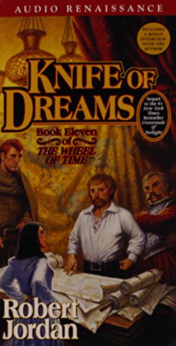 Knife of Dreams (The Wheel of Time, Book 11) (9781593978259) by Jordan, Robert