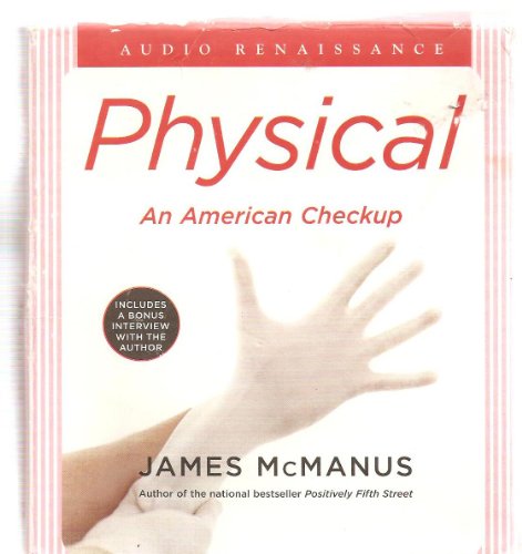 Imagen de archivo de Physical: An American Checkup a la venta por The Yard Sale Store