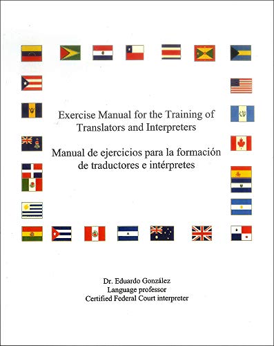 9781593991517: Exercise Manual for the Training of Translators and Interpreters