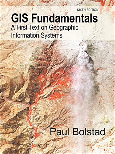 Stock image for GIS Fundamentals: A First Text on Geographic Information Systems, Sixth Edition for sale by Byrd Books