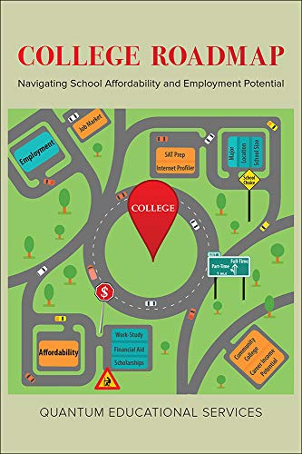 Stock image for College Roadmap: Navigating School Affordability and Employment Potential for sale by Bookmonger.Ltd