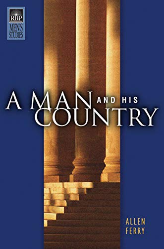 Imagen de archivo de A Man and His Country a la venta por ThriftBooks-Atlanta